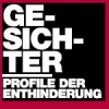 Gesichter – Profile der Enthinderung