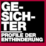 Gesichter – Profile der Enthinderung - am 16.07.2010, Veranstaltung, Leokino Innsbruck