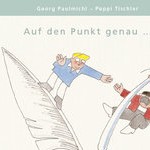 Auf den Punkt genau, Buchpräsentation - am 28.10.2006, Buchpräsentation, Theater in der Altstadt Meran