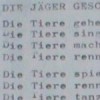 Die Jäger Geschichte